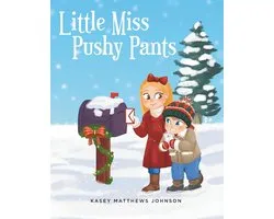 Little Miss Pushy Pants