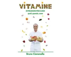 Vitamine: Istruzioni per l'uso. Quali, quando, come.