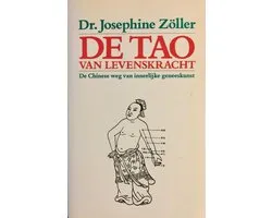 De Tao van Levenskracht - Qigong