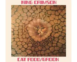 King Crimson - Cat Food / Groon (CD) (Anniversary Edition)
