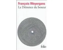 La demence du boxeur