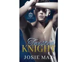 Green Hills Academy Trilogy- Twisted Knight