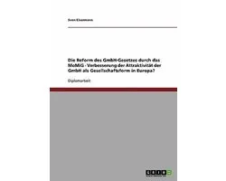 Die Reform Des Gmbh-Gesetzes Durch Das Momig