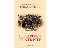 Las aventuras del capitán Alatriste I. El capitán Alatriste