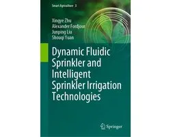 Engineering (R0) - Dynamic Fluidic Sprinkler and Intelligent Sprinkler Irrigation Technologies