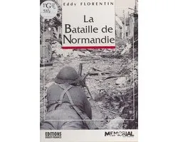 La Bataille de Normandie