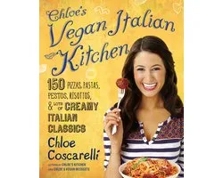 150 Pizzas, Pastas, Pestos, Risottos, & Lots of Creamy Italian Classics