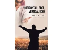 Horizontal Ledge, Vertical Edge