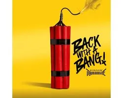 Kissin Dynamite - Back With A Bang (CD)