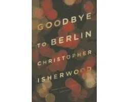 Goodbye to Berlin
