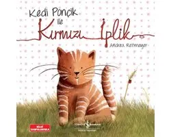 Kedi Ponçik ile Kırmızı İplik