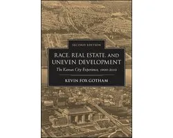 Race, Real Estate, and Uneven Development