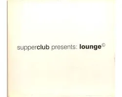Superclub Presents: Lounge