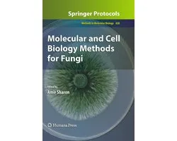 Molecular and Cell Biology Methods for Fungi