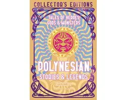 Flame Tree Collector's Editions- Polynesian Stories & Legends