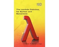 Lambda Calculus. Its Syntax & Semantics