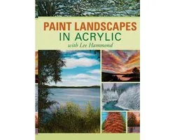 Paint Landscapes in Acrylic with Lee Hammond