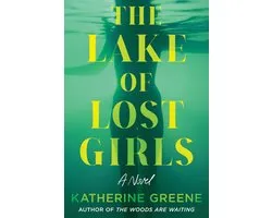 The Lake of Lost Girls