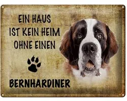 Blechschild Spruch 40x30cm Bernhardiner Hund ohne kein Heim