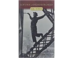Lof der lankmoedigheid