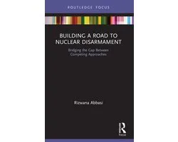 Innovations in International Affairs - Building a Road to Nuclear Disarmament