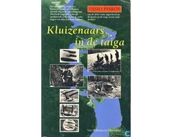 Kluizenaars in de taiga
