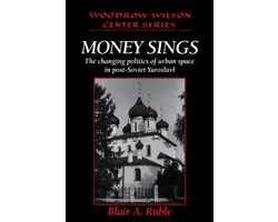 Woodrow Wilson Center Press- Money Sings