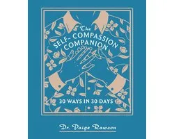 The Self-Compassion Companion