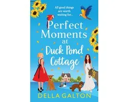 Perfect Moments at Duck Pond Cottage