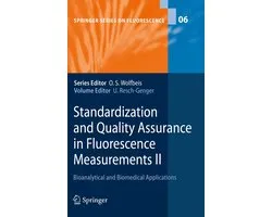 Standardization and Quality Assurance in Fluorescence Measurements II