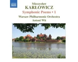 Warsaw Philharmonic Orchestra, Antoni Wit - Karlowicz: Symphonic Poems Volume 1 (CD)