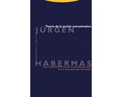 Estructuras y Procesos. Filosofía - Teoría de la acción comunicativa