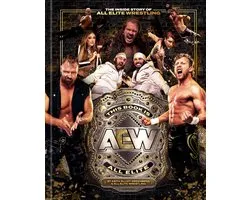 This Book Is All Elite: The Inside Story of All Elite Wrestling
