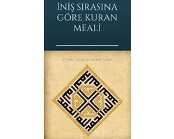 İniş Sırasına Göre Kuran Meali