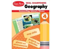 Skill Sharpeners: Geography- Skill Sharpeners: Geography, Grade 4