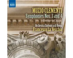 Orchestra Sinfonica Di Roma, Francesco La Vecchia - Clementi: Symphonies Nos. 3 And 4 | Overture In C Major (CD)