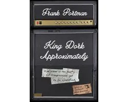 King Dork Series - King Dork Approximately