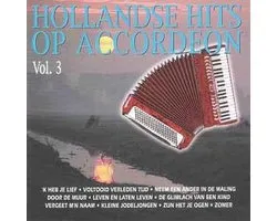 Hollandse hits op accordeon vol. 3