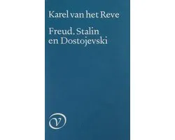 Freud, Stalin en Dostojevski