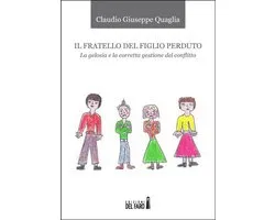 Il fratello del figlio perduto