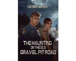 The Haunting on the Old Gravel Pit Road