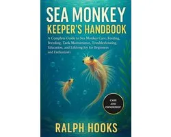 Sea Monkey Keeper's Handbook
