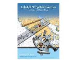 Celestial Navigation Exercises for Class and Home study