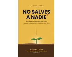 No Salves a Nadie