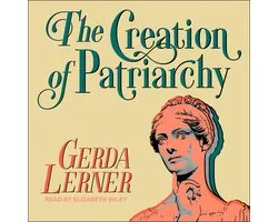 The Creation of Patriarchy