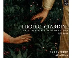 I Dodici Giardini - Cantico Di Sta Cater
