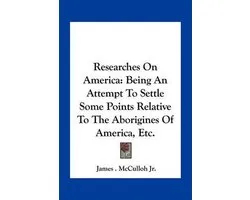 Researches on America