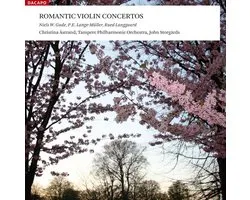 Christina Astrand, Tampere Philharmonic Orchestra, John Storgårds - Romantic Violin Concertos (SACD)