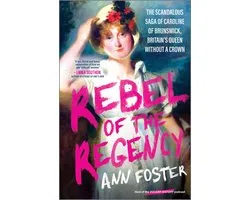 Rebel of the Regency
