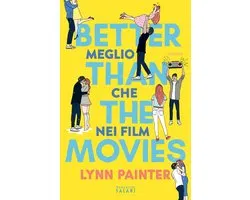Libri - Better Than The Movies. Meglio che nei film